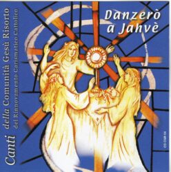 2002 – Danzerò a Jahvè