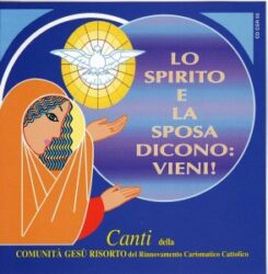 2001 – Lo Spirito e la Sposa dicono Vieni!