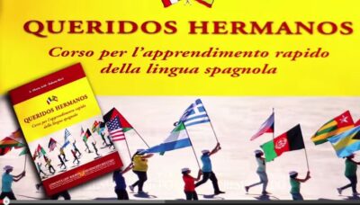 Corso Spagnolo – QUERIDOS HERMANOS