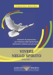 Vivere nello Spirito – Vol. I