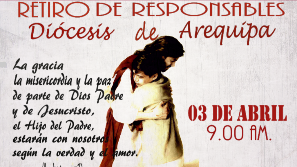 Retiro de Responsables – Díócesís de Arequípa