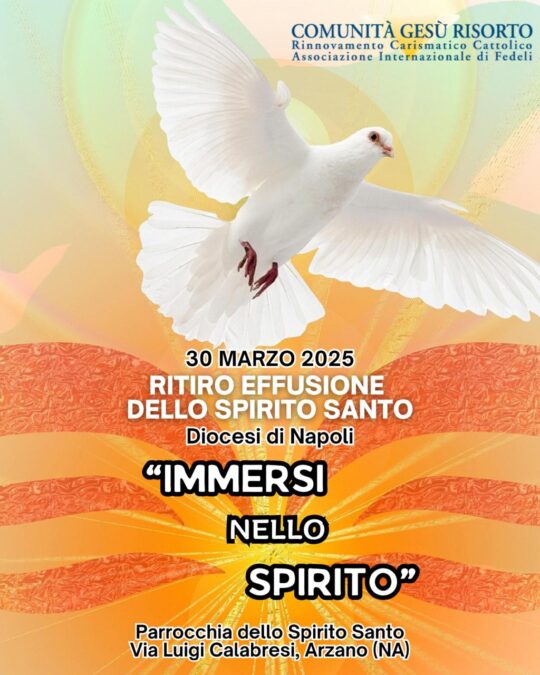 Ritiro di preghiera per l’effusione dello Spirito Santo – Napoli