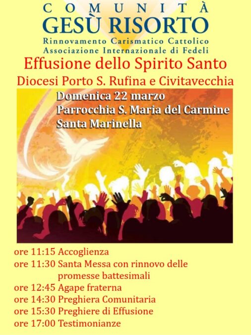 Effusione dello Spirito Santo – Diocesi di Porto Santa Rufina- Civitavecchia